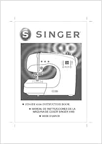 Singer 4166 Sewing Machine/Embroidery/Serger Owners Manual: Amazon.com