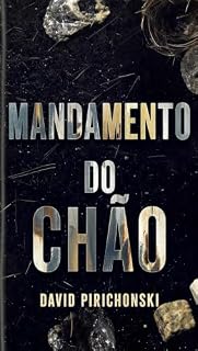 Livro Mandamento do Chão: A Ruína da Linhagem
