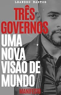 Livro Três Governos : Uma nova visão de mundo