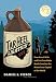 Tar Heel Lightnin': How Secret Stills and Fast Cars Made North Carolina the Moonshine Capital of the by Daniel S. Pierce