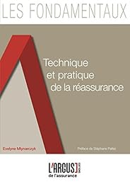 Technique et pratique de la réassurance