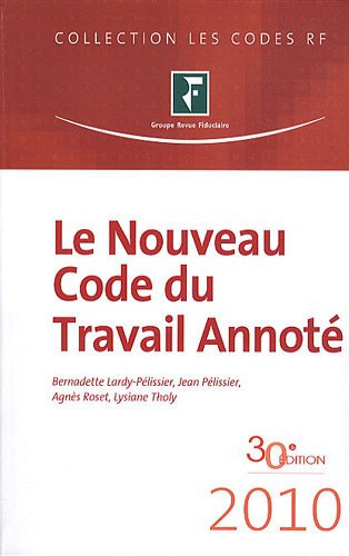 Le  nouveau code du travail annoté
