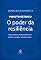 Livro O poder da resiliência (Minuto estoico Livro 7)