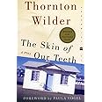 The Skin of Our Teeth: A Play (Perennial Classics)