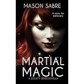 Martial Magic (The Shifters of Pendle HIll)