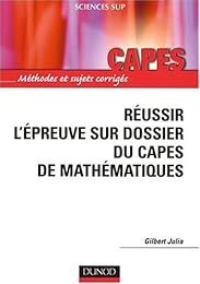 Réussir l'épreuve sur dossier du CAPES de mathématiques