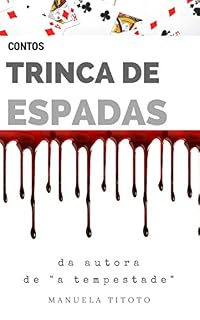 Livro TRINCA DE ESPADAS: Contos