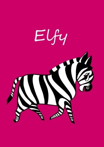 Elfy: individualisiertes Malbuch / Notizbuch / Tagebuch - Zebra - A4 - blanko (German Edition)