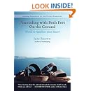 Ascending with Both Feet on the Ground: Words to Awaken your Heart