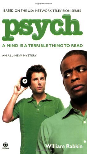 By William Rabkin - Psych: A Mind is a Terrible Thing to Read (Reprint) (12.7.2008)