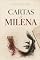 Livro Cartas a Milena: As cartas de amor de Franz Kafka — Edição Integral Ilustrada e Comentada, tradução direta do alemão (Kafka Eterno)