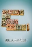 What's on Your Mind? by 