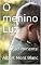 Livro O menino Luz: Extinção iminente