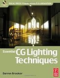 Essential CG Lighting Techniques, Brooker, Darren, 0240516893