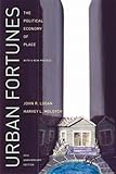 Urban Fortunes: The Political Economy of Place cover