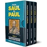 From Saul to Paul: His transformation and our own - Complete Box Set