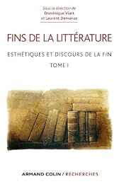 Esthétiques et discours de la fin