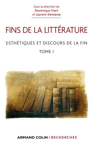 Esthétiques et discours de la fin