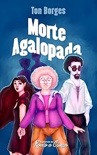 Livro Morte Agalopada: ( Espectros de Roxo e Cinza)