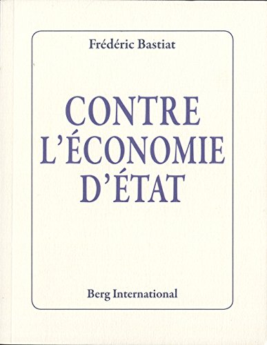 Contre l'économie d'État