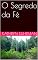 Livro O Segredo da Fé
