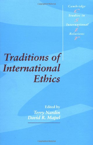Traditions of International Ethics (Cambridge Studies in...