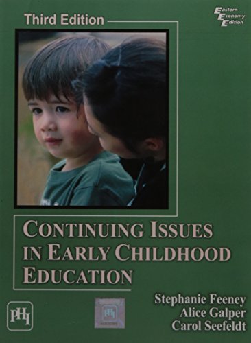 Continuing Issues in Early Childhood Education