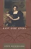 East Side Story: A Novel