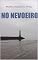 Livro NO NEVOEIRO