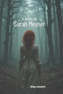 Livro A Lenda De Sarah Meyner