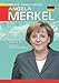 Angela Merkel (Modern World Leaders)
