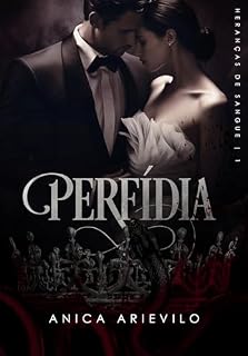 Livro Perfídia (Heranças de Sangue Livro 1)