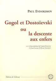 Gogol et Dostoïevski ou La descente aux enfers