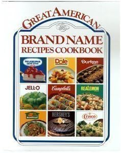 Great American Favorite Brand Name Cookbook: Publications