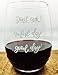 Stemless Red Wine Glass with Funny Sayings - 17 Ounce Good Day Awful Day Don't Ask! - Humorous Idea For Men, Women, Your Mom, Family and Friends On Any Special Occasion and Holidays
