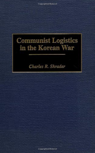 Download Communist Logistics in the Korean War (Contributions in Military Studies Book 160) (English Edition) PDF