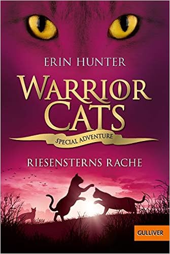 Warrior Cats Special Adventure Riesensterns Rache Amazon De Hunter Erin Levin Friederike Bucher