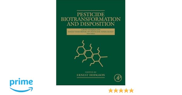 Pesticide Biotransformation And Disposition 9780123854810 - 