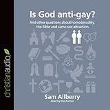 Is God Anti-Gay?