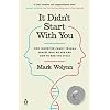 It Didn’t Start With You: How Inherited Family Trauma Shapes Who We Are and How to End the Cycle Paperback – Geïllustreerd, 25 april 2017