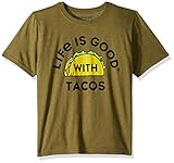 Life is Good B Ss Cool T Lig with Tacos Ftggrn