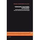 Foreigners Auslaender Extranjeros Cultural And - 