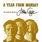 A Year from Monday: New Lectures and Writings