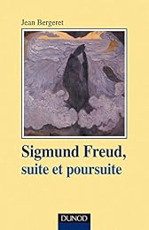 Sigmund Freud, suite et poursuite