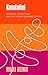 Kundalini: Spiritual Perception and the Higher Element of Life by Rudolf Steiner, Andreas Meyer