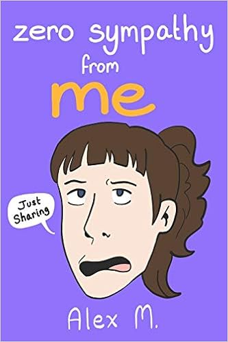 Zero Sympathy From Me Just Sharing M Alex Amazon Com Books Zero Sympathy From Me Just Sharing M Alex Amazon Com Books
