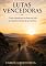 Livro Lutas Vencedoras: Como transformar as lutas da vida nas maiores vitórias da sua história.