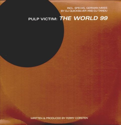 Pulp Victim - THE WORLD - Zortam Music