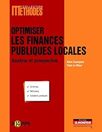 Optimiser les finances publiques locales