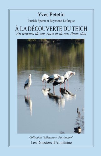 À la découverte du Teich